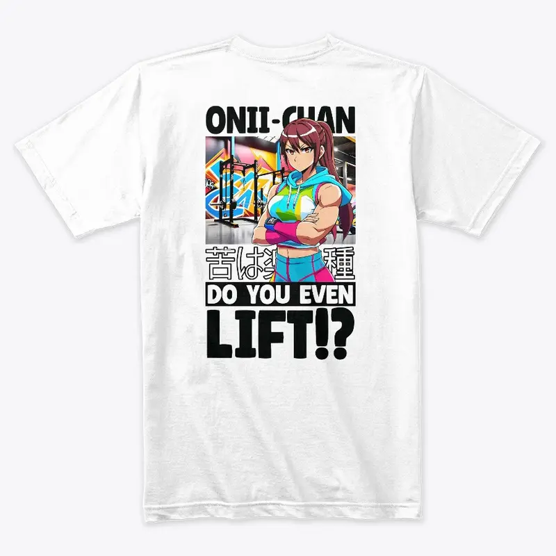 Onii-Chan, Do You Even Lift!?